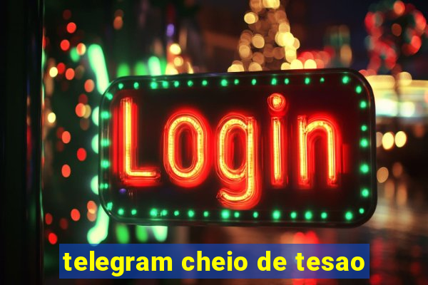 telegram cheio de tesao